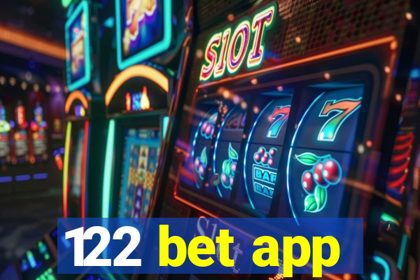 122 bet app